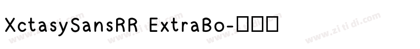 XctasySansRR ExtraBo字体转换